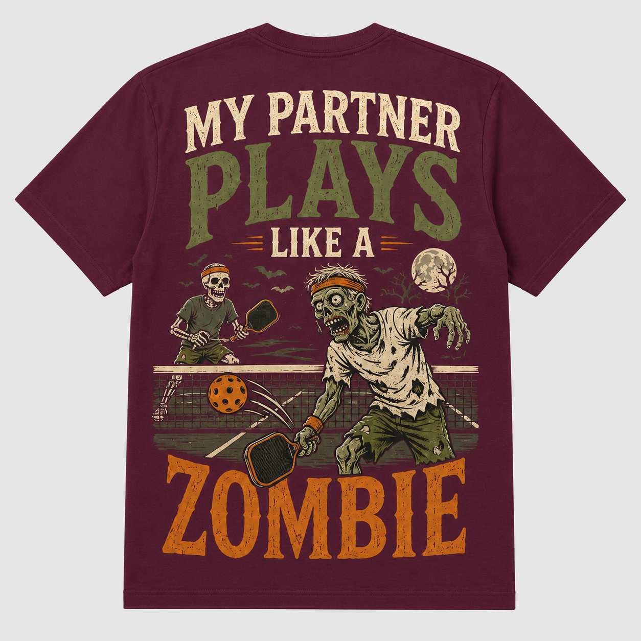 My Partner Plays Like a Zombie Pickleball T-Shirt