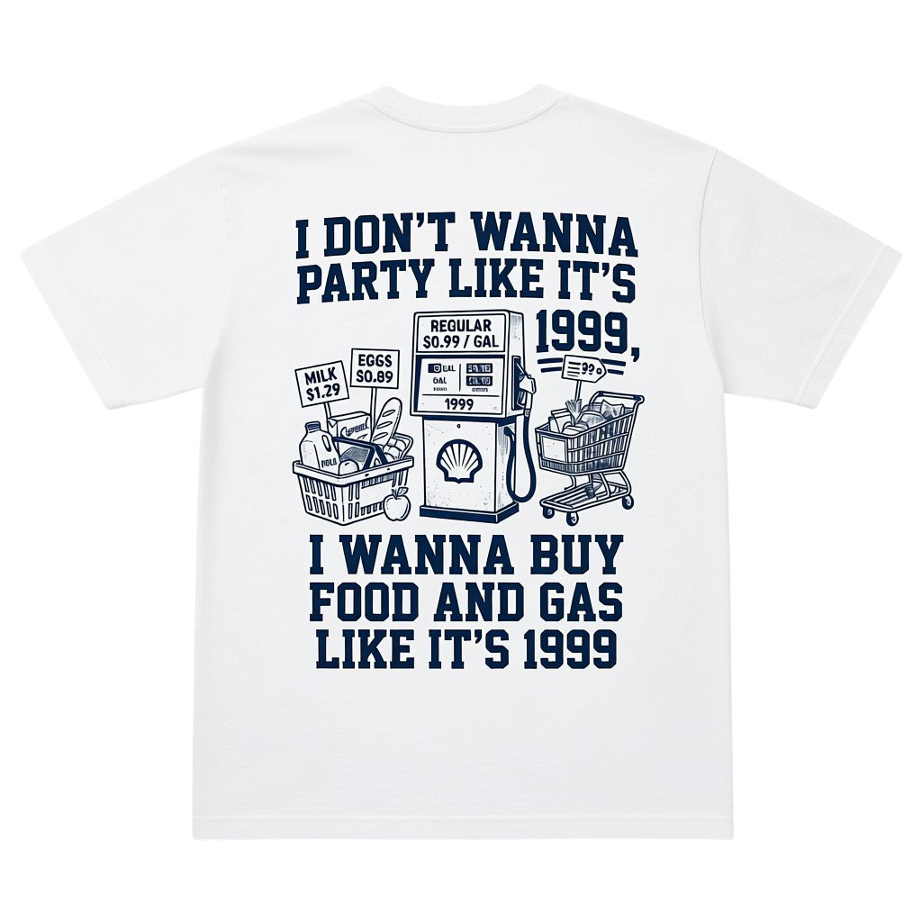 TrendyShift.Com white t-shirt featuring a graphic about 1999 food and gas prices with a shopping cart and gas pump