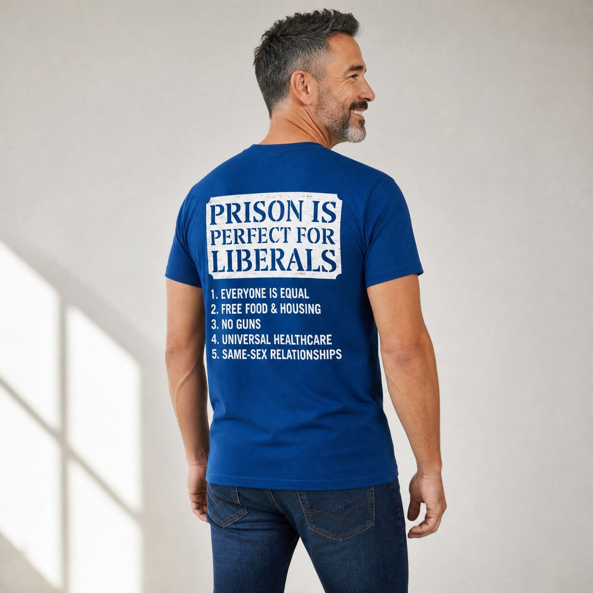 TrendyShift.Com blue cotton unisex t-shirt with satirical Prison Is Perfect For Liberals back graphic print