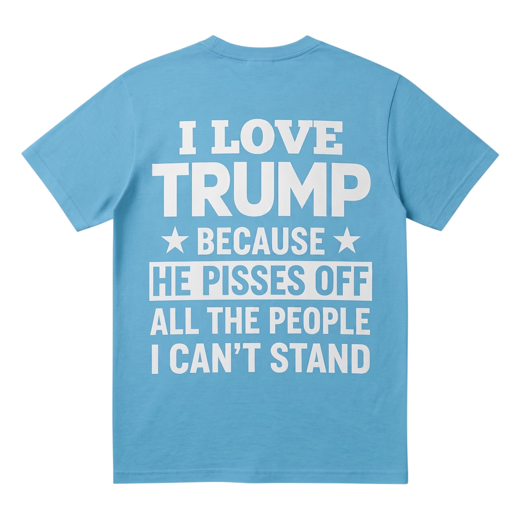 TrendyShift.Com light blue unisex t-shirt with white I Love Trump text printed on the back