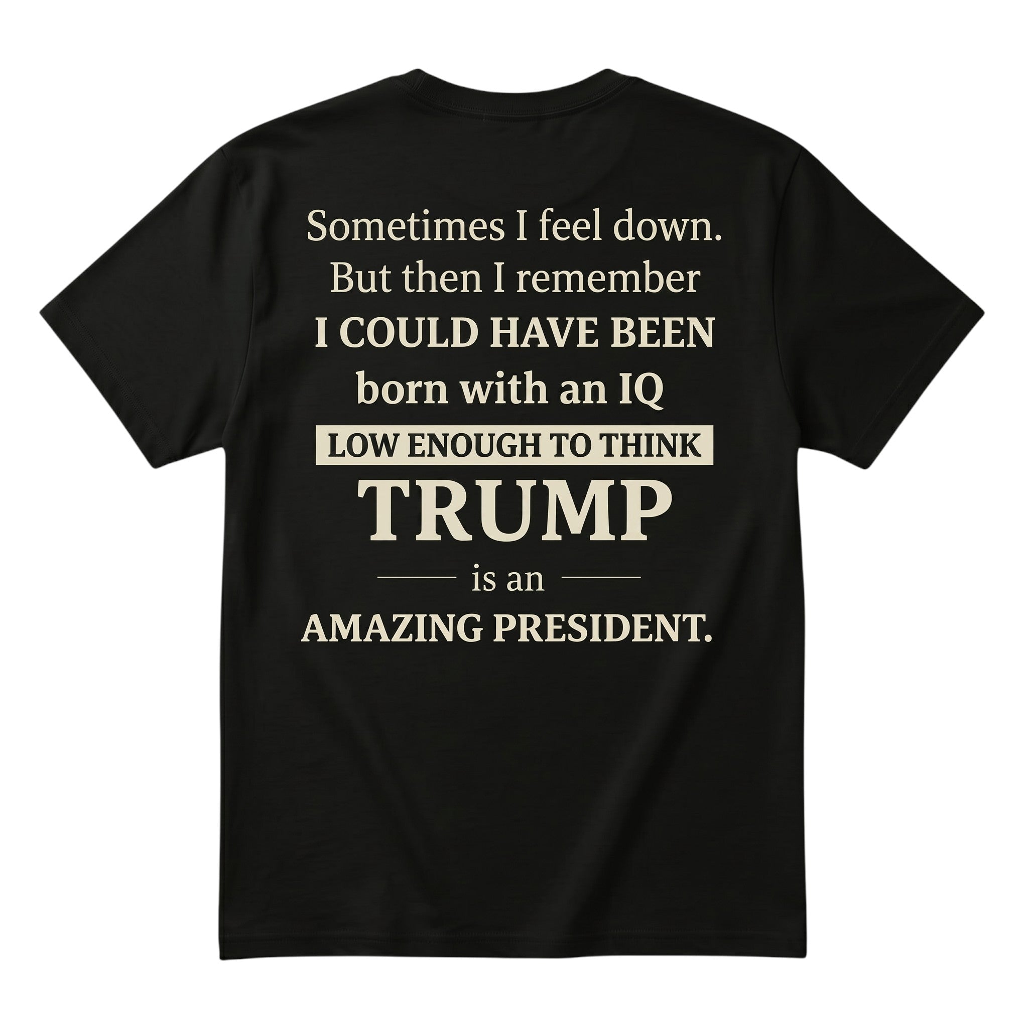 TrendyShift.Com dark green unisex cotton t-shirt with satirical political typography on the back