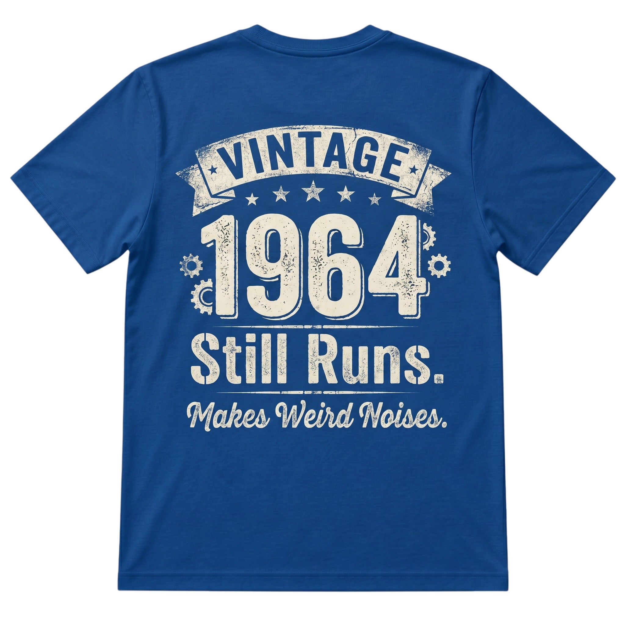 TrendyShift.Com blue 100% cotton t-shirt with Vintage 1964 Still Runs Makes Weird Noises graphic on the back