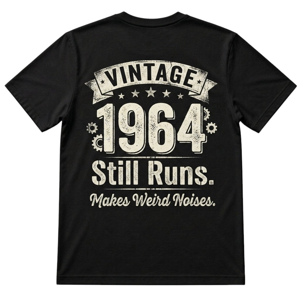 TrendyShift.Com black cotton t-shirt featuring a vintage 1964 Still Runs Makes Weird Noises graphic on the back