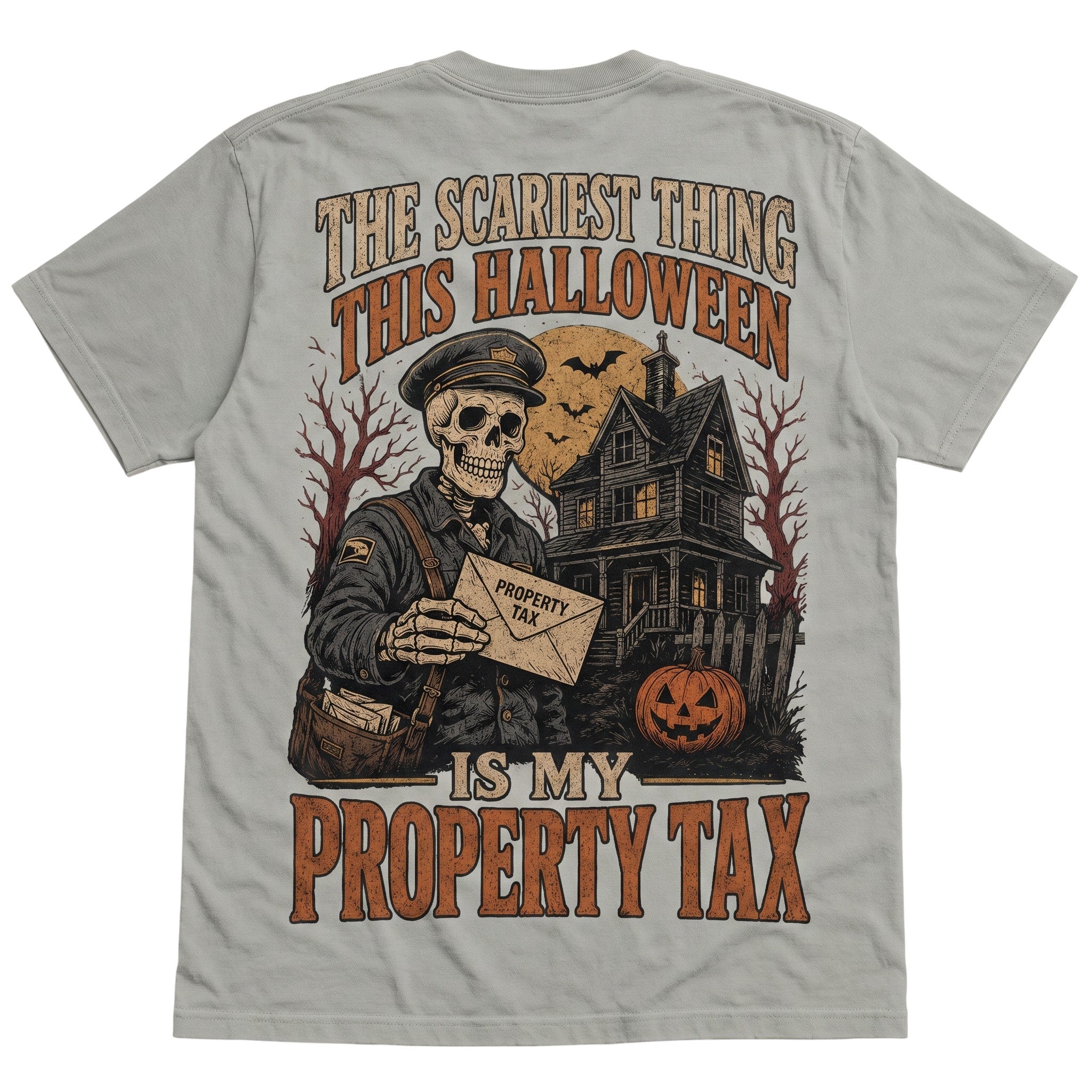 WearTheJoke.com grey cotton Halloween t-shirt featuring a skeleton mailman, haunted house, and property tax graphic.
